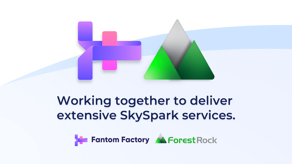 Fantom Factory and Forest Rock are working together to deliver extensive SkySpark services
